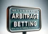 what is arbitrage betting