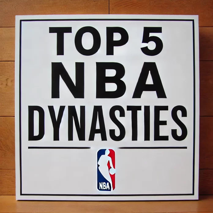 Top 5 NBA Dynasties In History